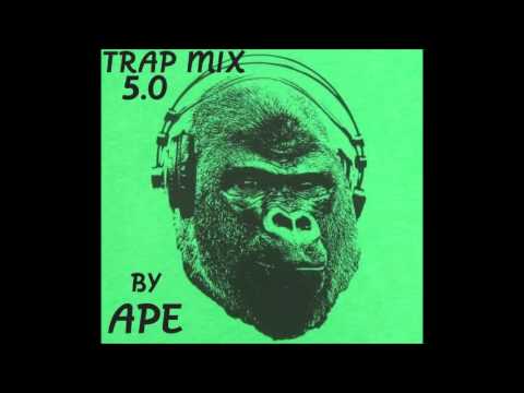 TRAP MIX 5.0 by APE