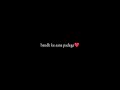 Unchi Unchi New Song Lyrics Status Arijit Singh Black Screen Status Shorts