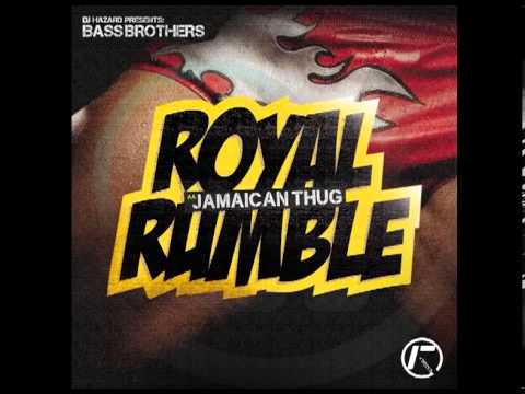 BASSBROTHERS - ROYAL RUMBLE