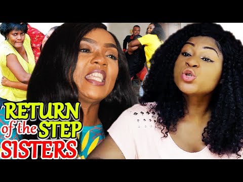 Return Of Step Sisters Season 3-(Destiny Etiko/ Chioma Chukwuka)2019 Latest Nigerian Nollywood Movie