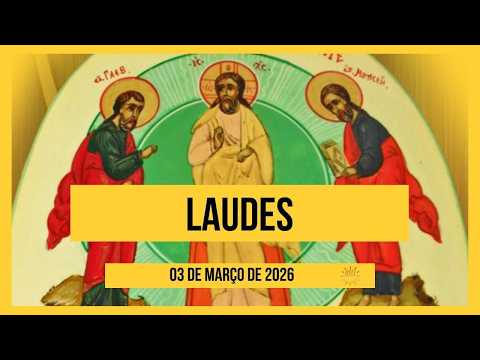 Lauds - March 3, 2026 | 2nd Week of Lent | Tuesday.