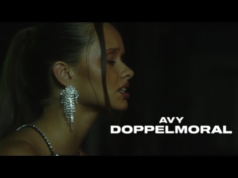 AVY - Doppelmoral (Official Video)