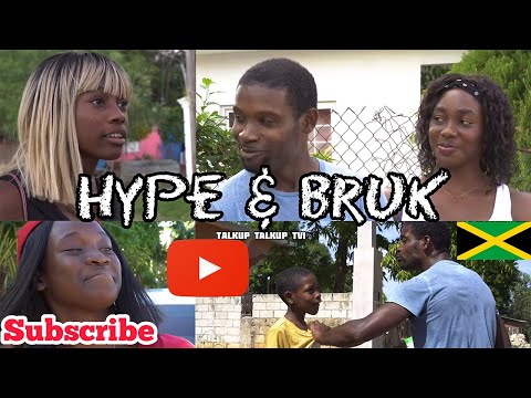 HYPE & BRUK - FULL JAMAICAN MOVIE