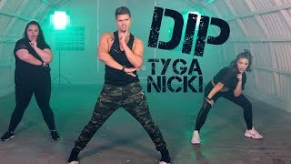 Dip - Tyga feat. Nicki Minaj | Caleb Marshall | Dance Workout