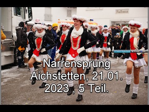 Narrensprung Aichstetten, 21.01. 2023 , 5 Teil.