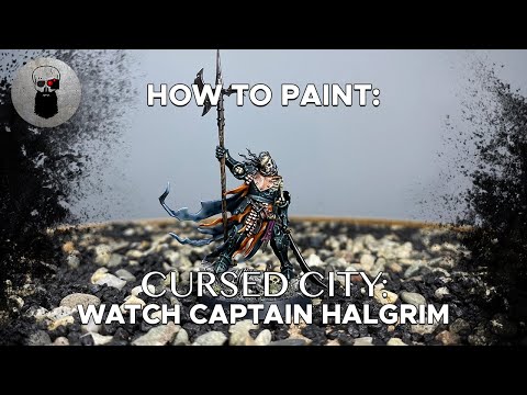 Contrast+ How to Paint: Cursed City – Watch Captain Halgrim