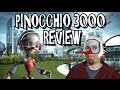Pinocchio 3000 Bewertung