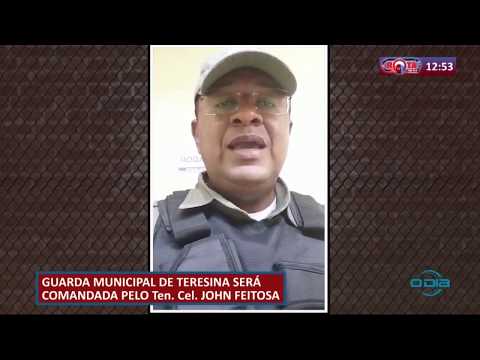 ROTA DO DIA 22 04 20  Guarda Municipal de Teresina seraÌ comandada pelo Ten. Cel. John Feitosa