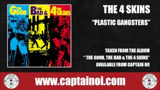 4 skins - Plastic Gangsters