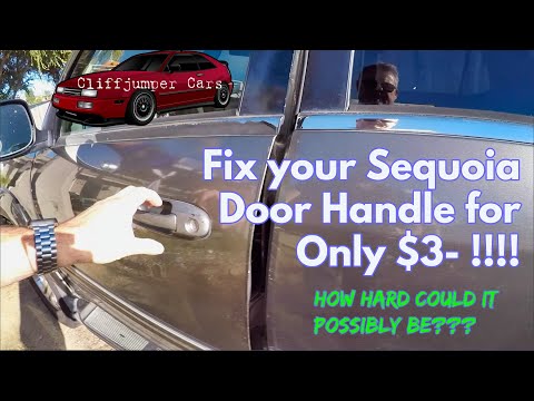 Sequoia Door Latch Fix