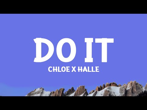 Chloe x Halle - Do It (Lyrics)
