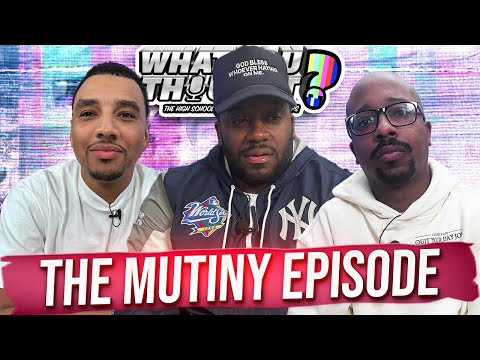 What You Thought #175 | The Mutiny Episode - The Funniest Podcast On The 🌏