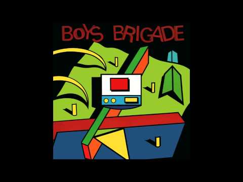 Boys Brigade - Melody (HQ Audio)