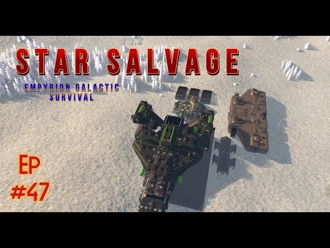 Is That a New CV on the Horizon!? | Empyrion Star Salvage Mod | Episode 47