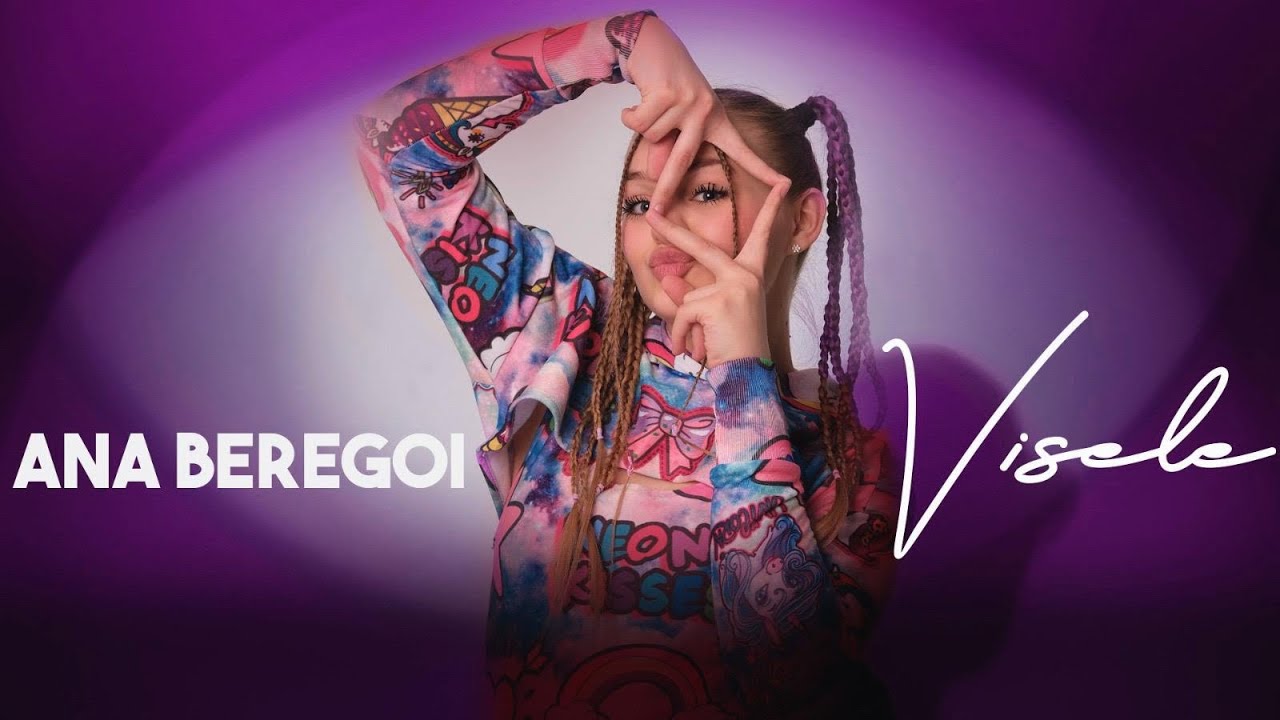 Ana Beregoi - Visele (versuri) - Trăiește Muzica