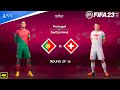 FIFA 23 - Portugal Vs Switzerland -  FIFA World Cup 2022 Qatar | Round Of 16 | PS5™ [4K 60FPS ]