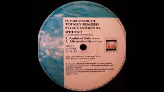 Future Sindycate - Without (Ambient Solaris)