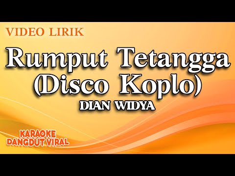 Dian Widya - Rumput Tetangga Disco Koplo (Official Video Lirik)