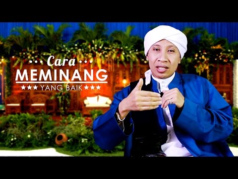 Cara Meminang Yang Baik - Buya Yahya