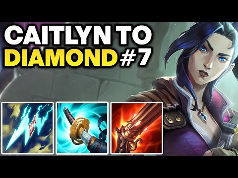 How to Climb with Caitlyn - Caitlyn Unranked to Diamond #7 - Caitlyn ADC Gameplay Guide