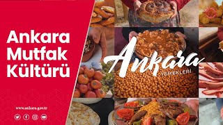 Ankara Mutfak Kültürü...