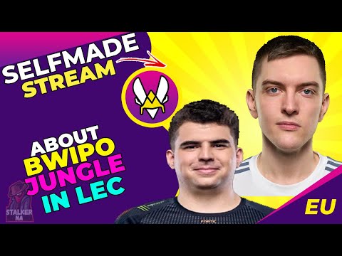 VIT Selfmade Talks - FNC Bwipo Was NOT Best Jungler in LEC!