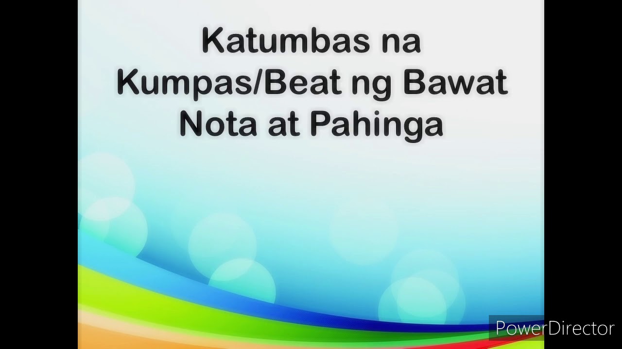 Mga Nota at Pahinga at ang katumbas na bilang ng kumpas