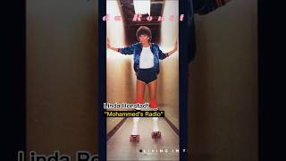 Mohammed&#39;s Radio #LindaRonstadt