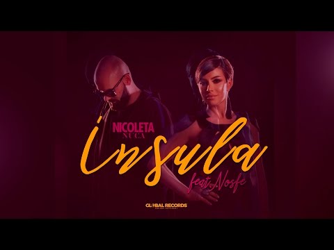 Nicoleta Nuca feat. NOSFE - Insula | Videoclip Oficial