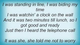 Stan Ridgway - Two Minutes Till Lunch Lyrics