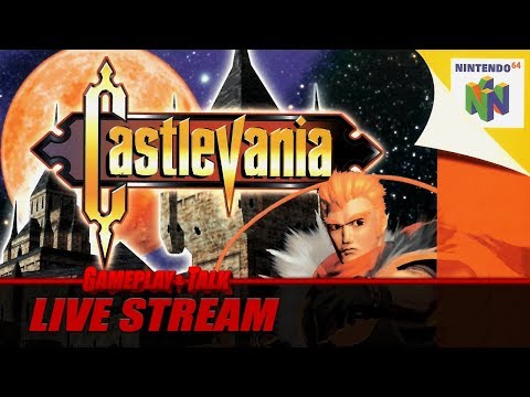 Castlevania (Nintendo 64) - Full Playthrough | Gameplay and Talk Live Stream #042