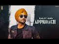 Approach (Full Song) | Ranjit Bawa | Aman Hayer | Raviraj | Latest Punjabi Songs 2020