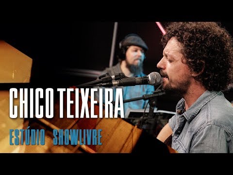 Chico Teixeira - Mais que o viajante ao vivo no Estúdio Showlivre