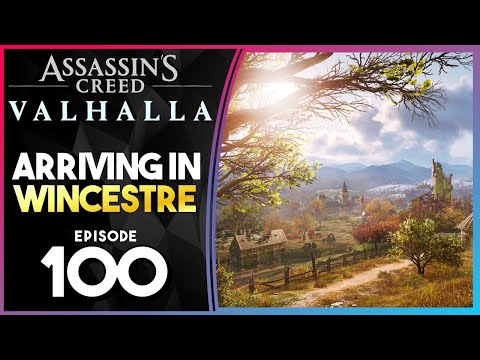 Assassin’s Creed Valhalla PS5 100% Part 100 - Arriving in Wincestre - Gameplay Walkthrough