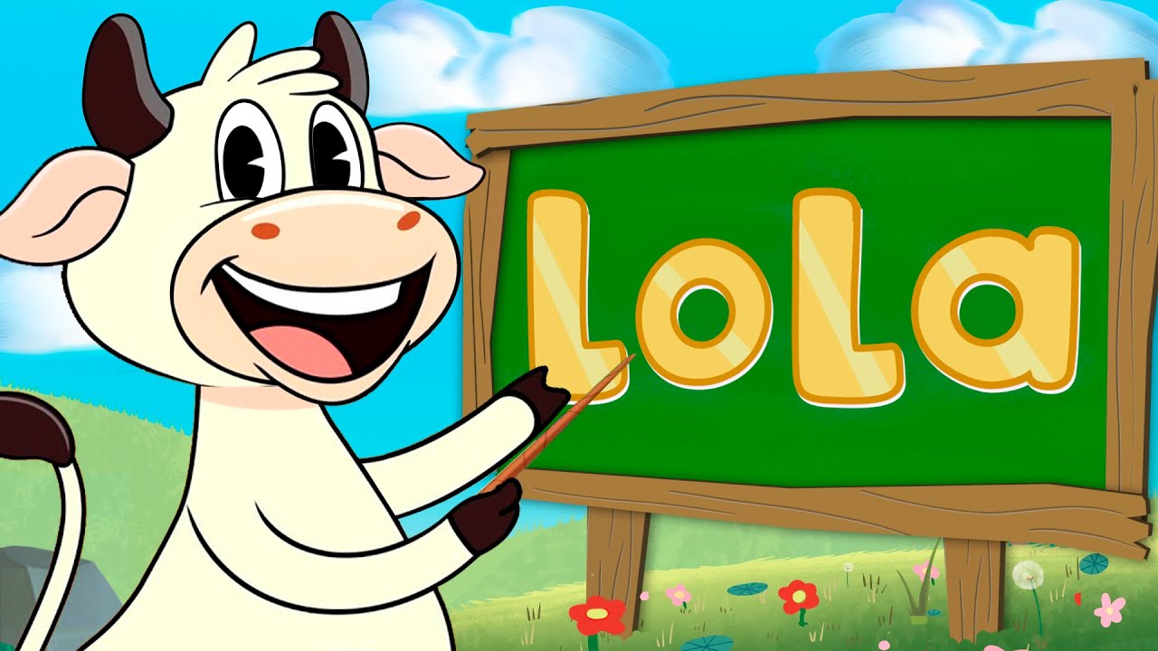 Aprende Con la Vaca Lola | Canciones infantiles | La Vaca Lola