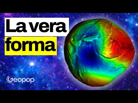 Qual è la vera forma della Terra? Il modello che meglio la descrive è il Geoide