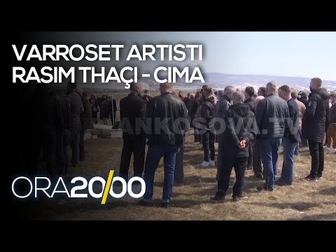 Varroset artisti Rasim Thaçi - Cima - 27.03.2021 - Klan Kosova