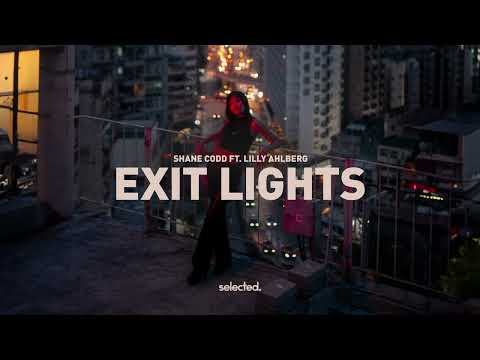 Shane Codd ft. Lilly Ahlberg - Exit Lights