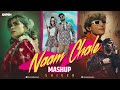 Naam Chale Mashup Gal Sun Shaky Shaky Pal Pal Talwinder Viral Trending Mashup 2025