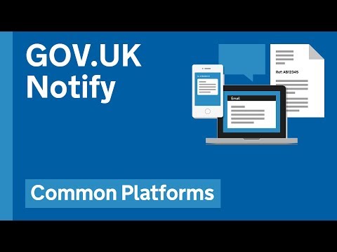 Introducing GOV.UK Notify Video
