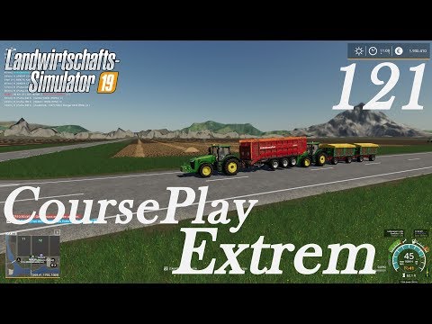 LS19: CoursePlay Extrem u. AutoDrive #121 - Muss der Ladewagen angeschoben werden? - deutsch