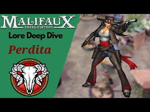 Malifaux Lore Guide Ep. 35 Perdita