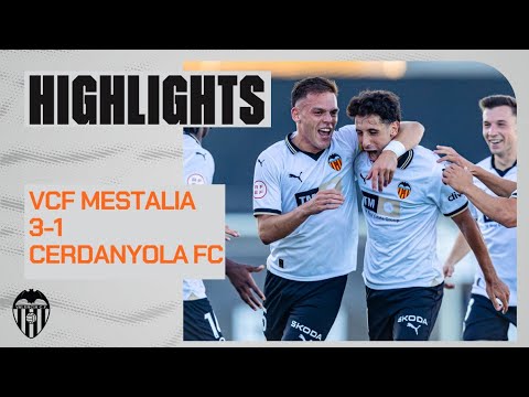 VCF MESTALLA 3-1 CERDANYOLA FC | RESUMEN