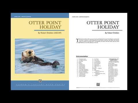 Otter Point Holiday, by Robert Sheldon – Score & Sound
