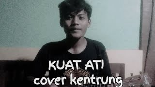 Download lagu Kuat ati - cover kentrung senar 4 by Bagus Wiratno mp3 Download lagu Kuat ati - cover kentrung senar 4 by Bagus Wiratno mp3