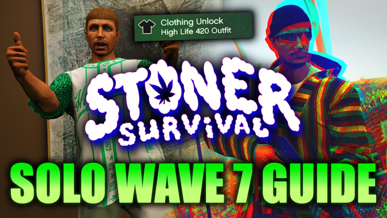 GTA Online: Stoner Survival SOLO Wave 7 Guide! (High Life 420 Outfit Unlock)
