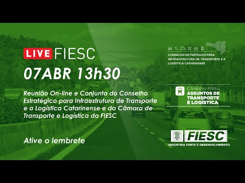 Reunião Conselho Estratégico para Infraestrutura de Transporte da FIESC