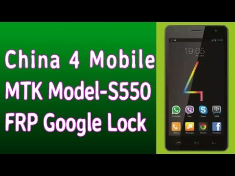 China MTK 4 Mobile Phone S550 FRP Google Lock Remove