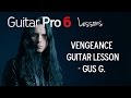 How to Play "Vengeance" by Gus G. - Guitar Pro ...