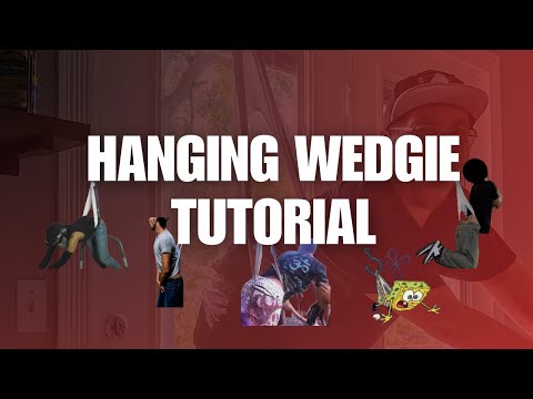 Hanging Wedgie Tutorial